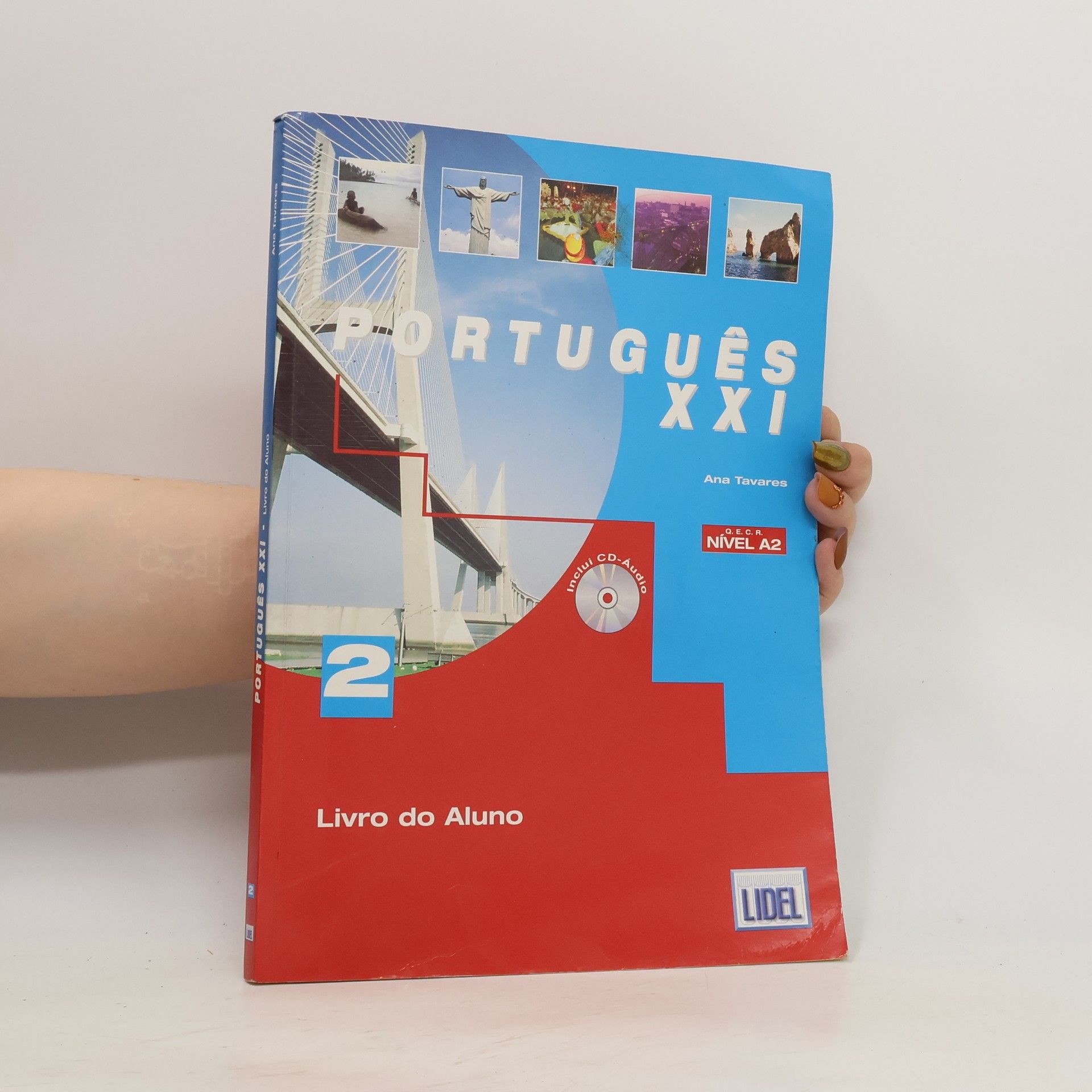 Português XXI. 2, Livro do Aluno - Ana Tavares