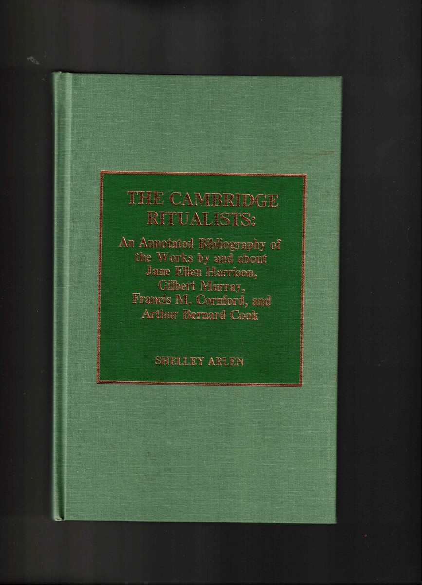 The Cambridge Ritualists (Signed) An Annotated Bibliography of the ...