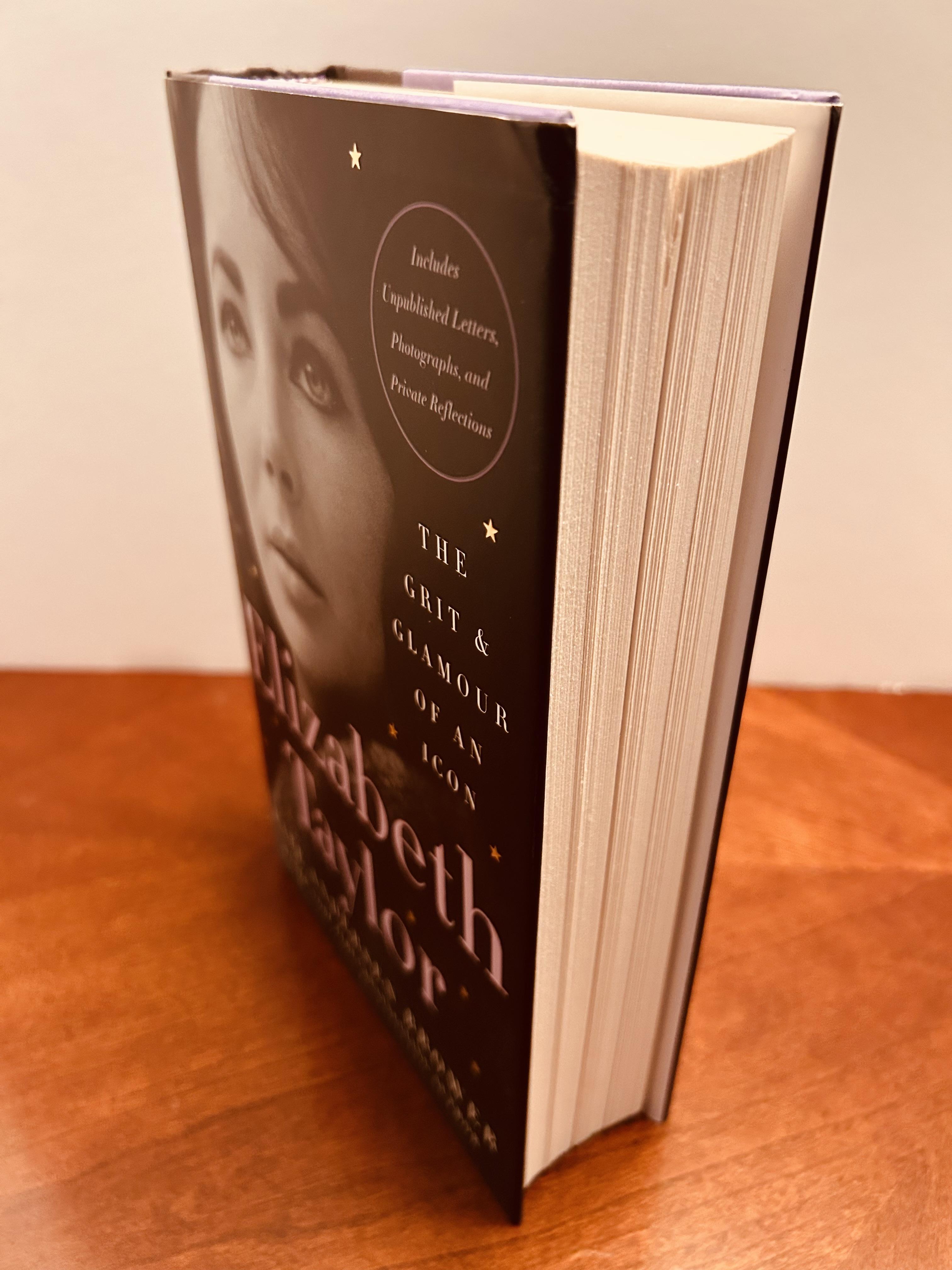 Elizabeth Taylor: The Grit & Glamour of an Icon [FIRST EDITION, FIRST ...