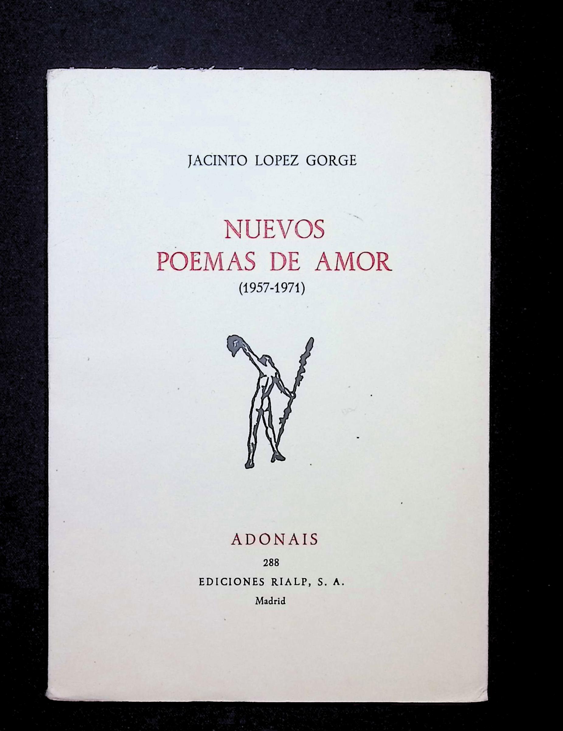 Nuevos poemas de amor (1957-1971) Jacinto López Gorge [Usado - Como Nuevo] [Tapa blanda]