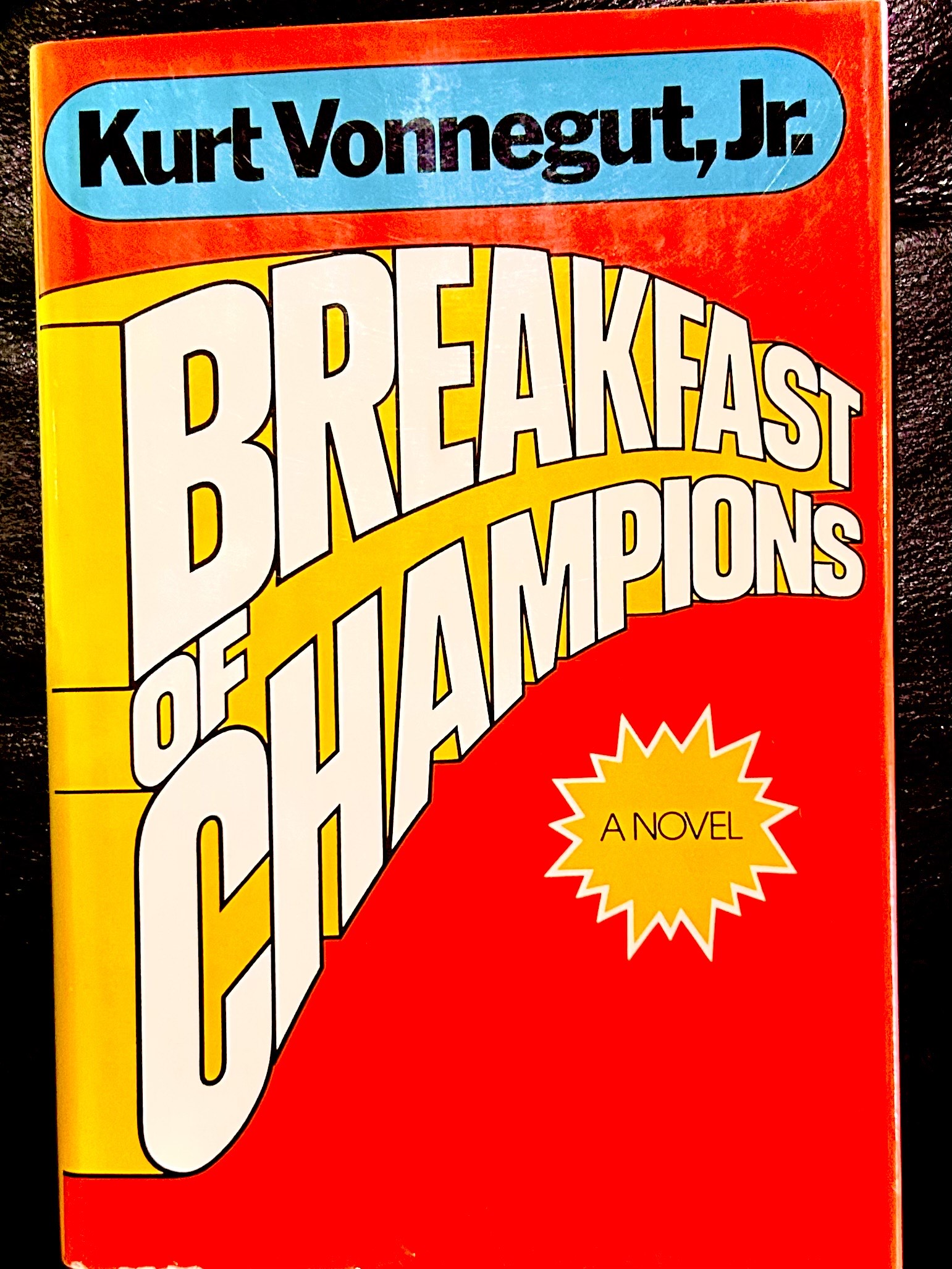 Breakfast of Champions by Kurt Vonnegut: Fine Hardcover (1973) 1st Edition | Wheelwrite ...