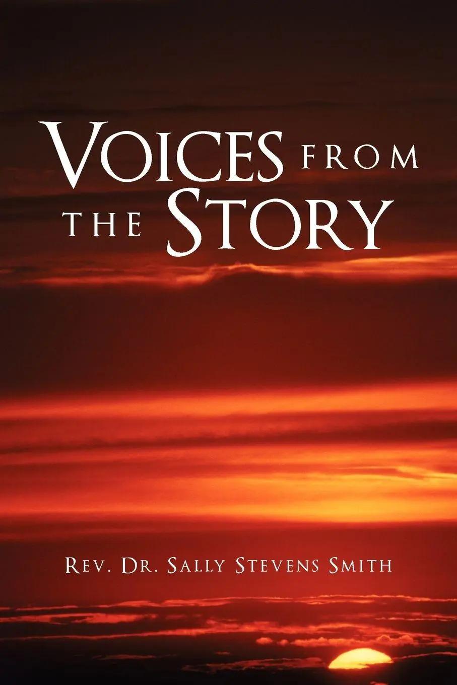 Voices from the Story - Rev Sally Stevens Smith