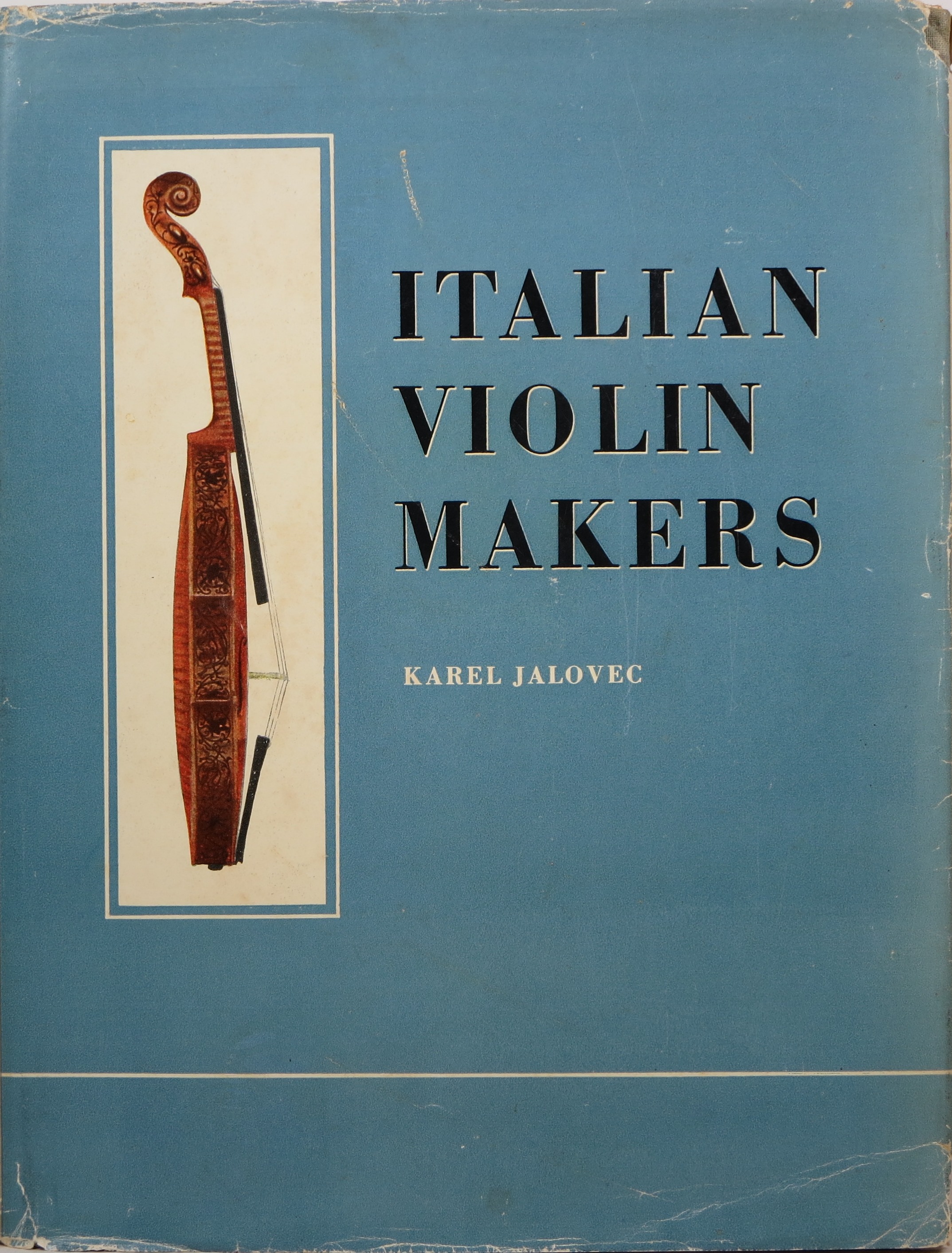 Italian Violin Makers by Karel Jalovec – AbeBooks