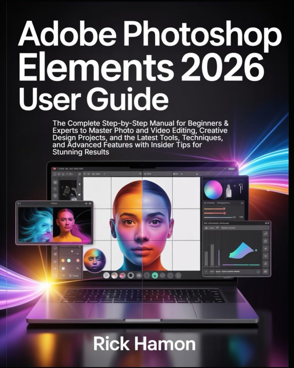 Adobe Elements 2026 User Guide The Complete StepbyStep