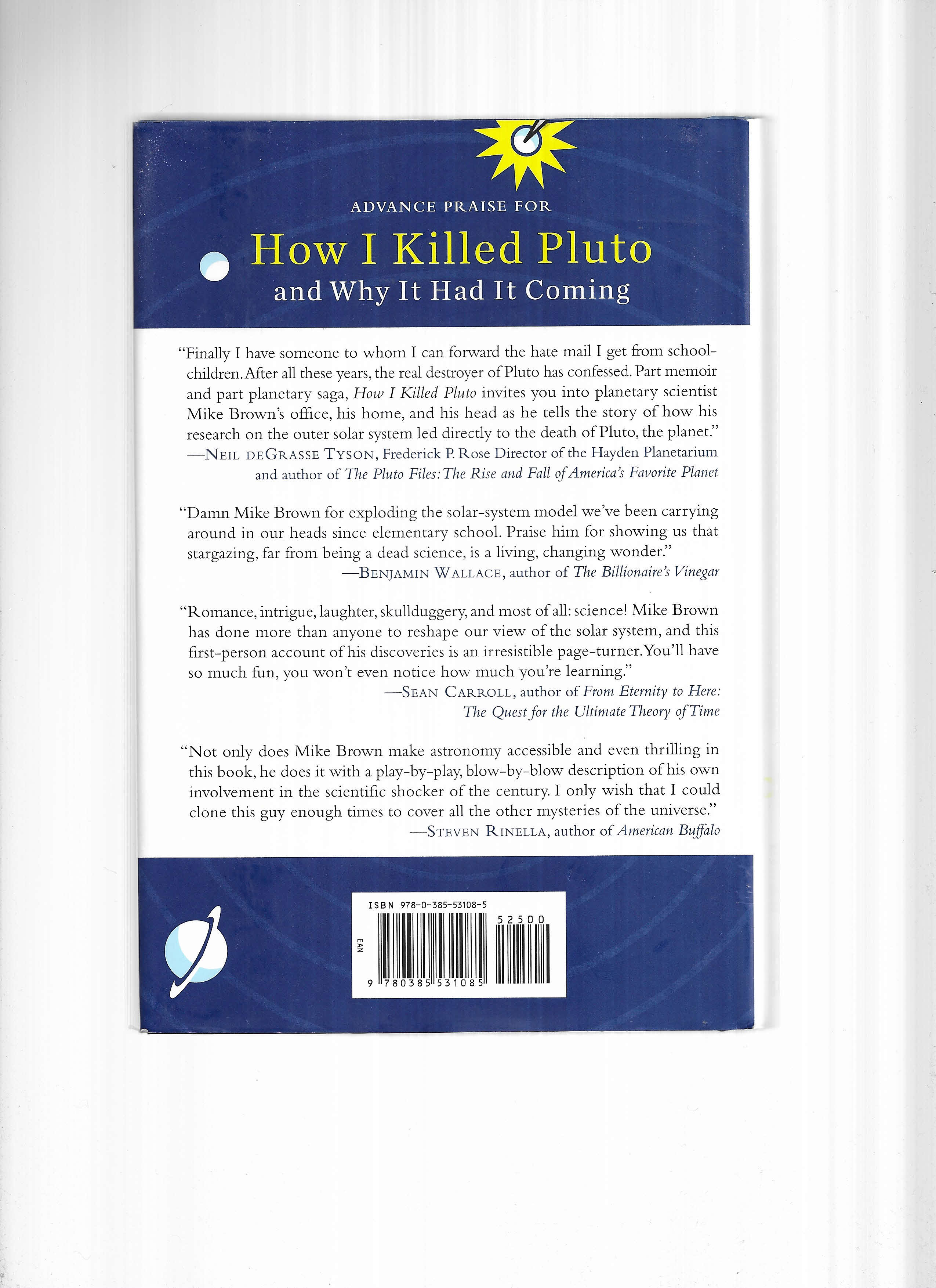 HOW I KILLED PLUTO: And Why It Had It Coming by Brown, Mike: As New ...