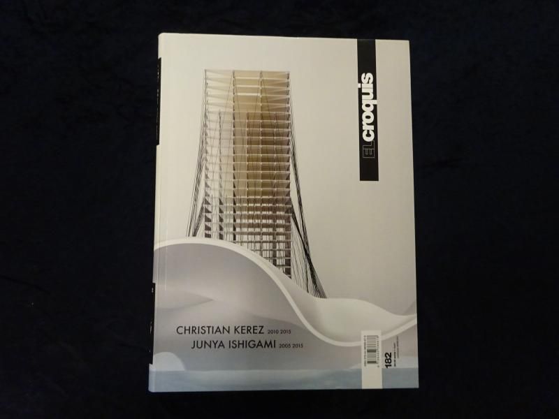 Christian Kerez 2010-2015. Junya Ishigami 2005-2015. (= El croquis