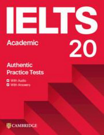 Ielts 20 Practice Test Academic Student's Book with Answers with Digital Pack [Neuf] [Couverture souple]