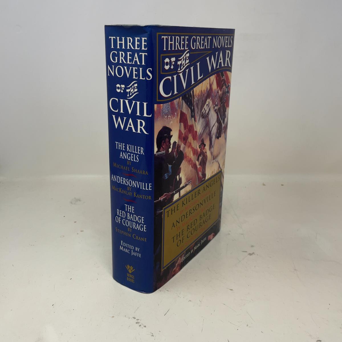 Three Great Novels of the Civil War: The Killer Angels / Andersonville ...