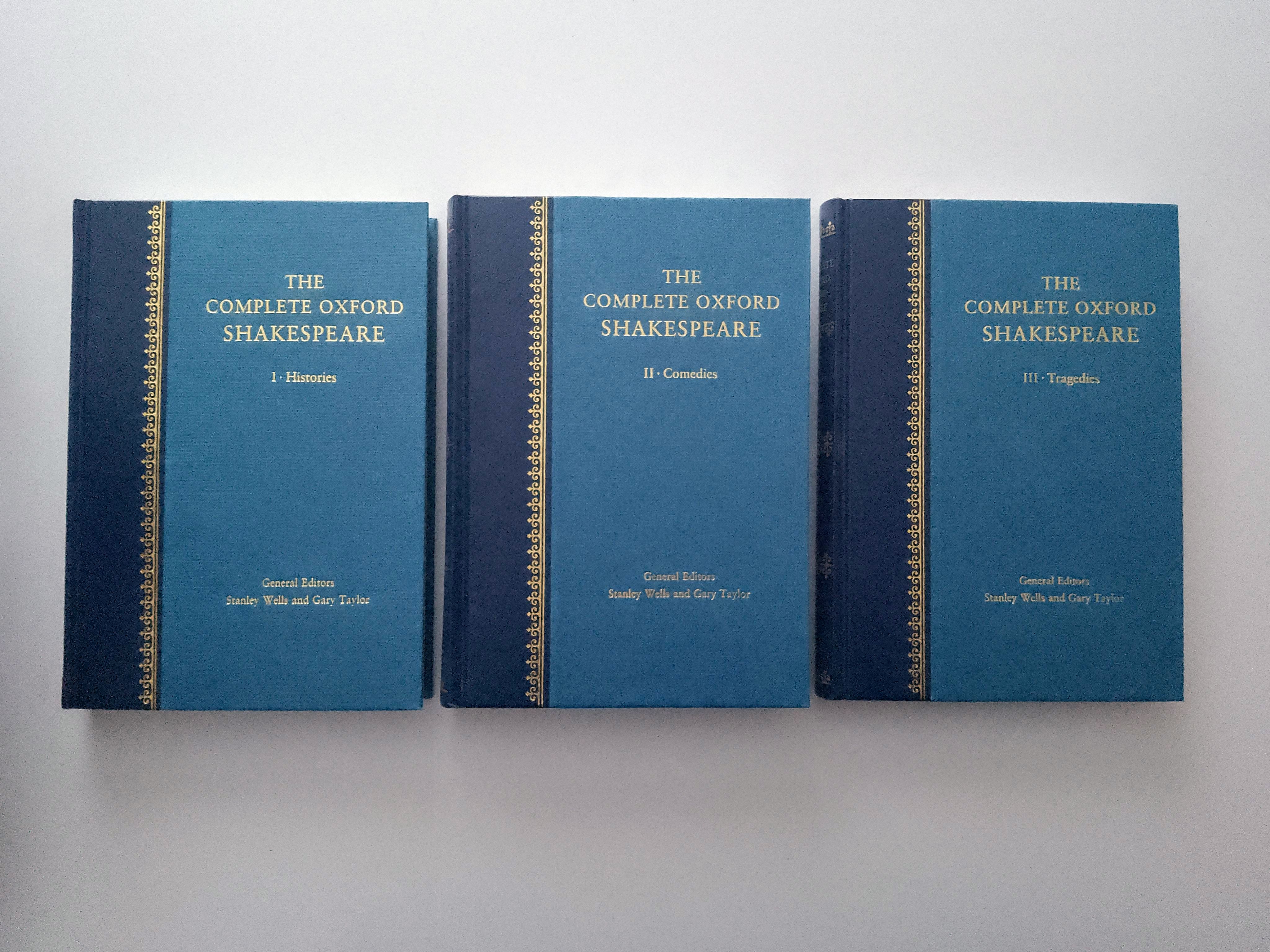 The Complete Oxford Shakespeare (Three Volume Set) by Stanley