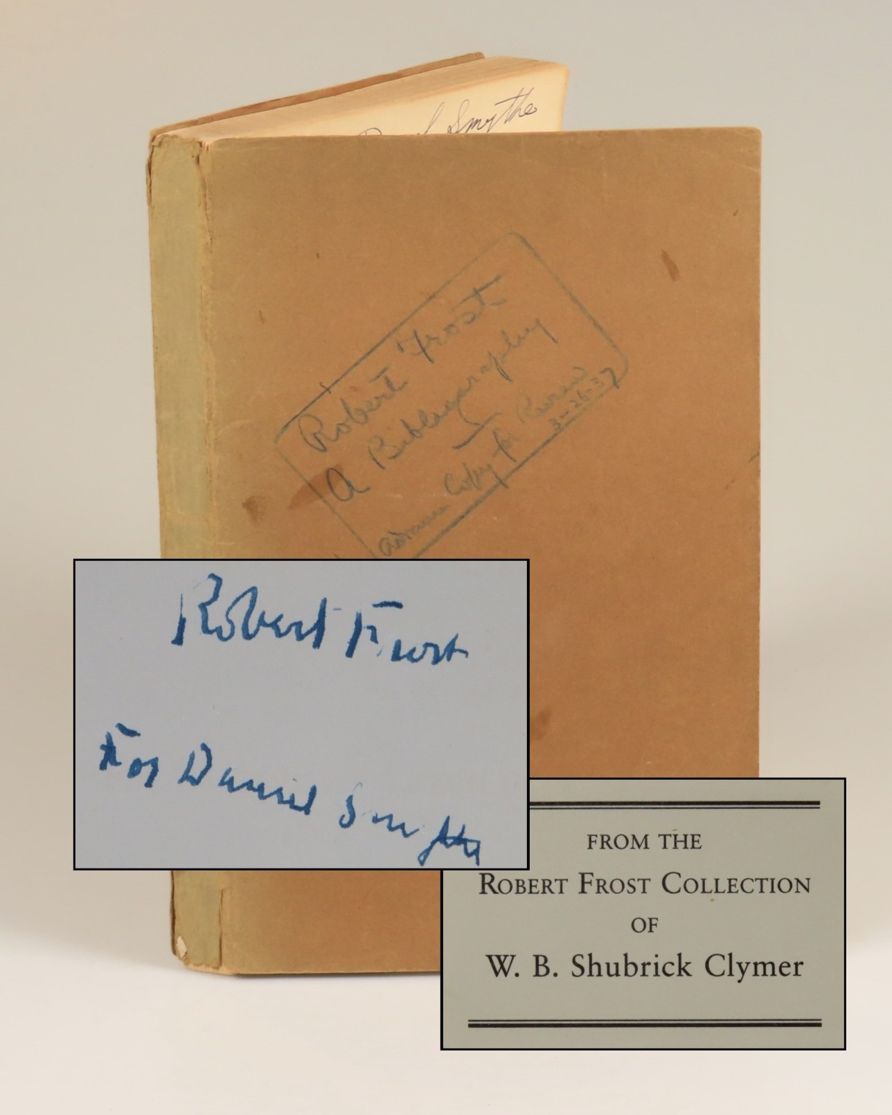 Robert Frost: A Bibliography, an advance review copy of the first ...