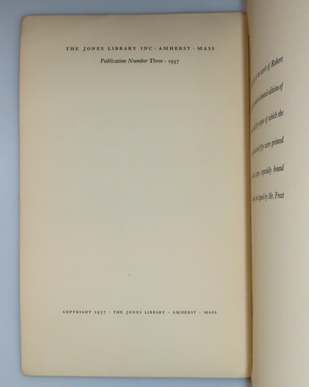 Robert Frost: A Bibliography, an advance review copy of the first ...