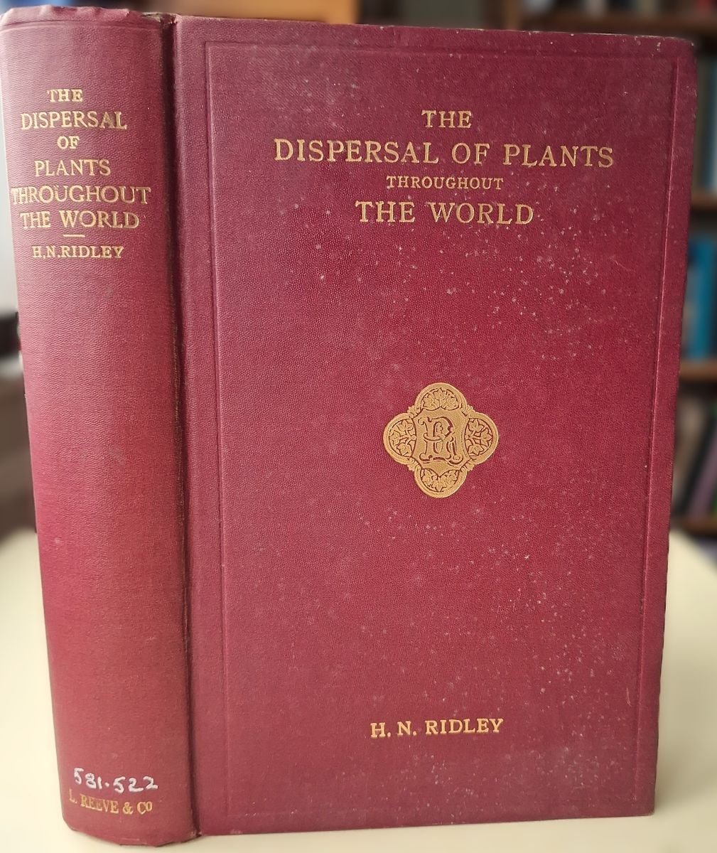 The Dispersal of Plants Throughout the World by Ridley, Henry N.: Very ...