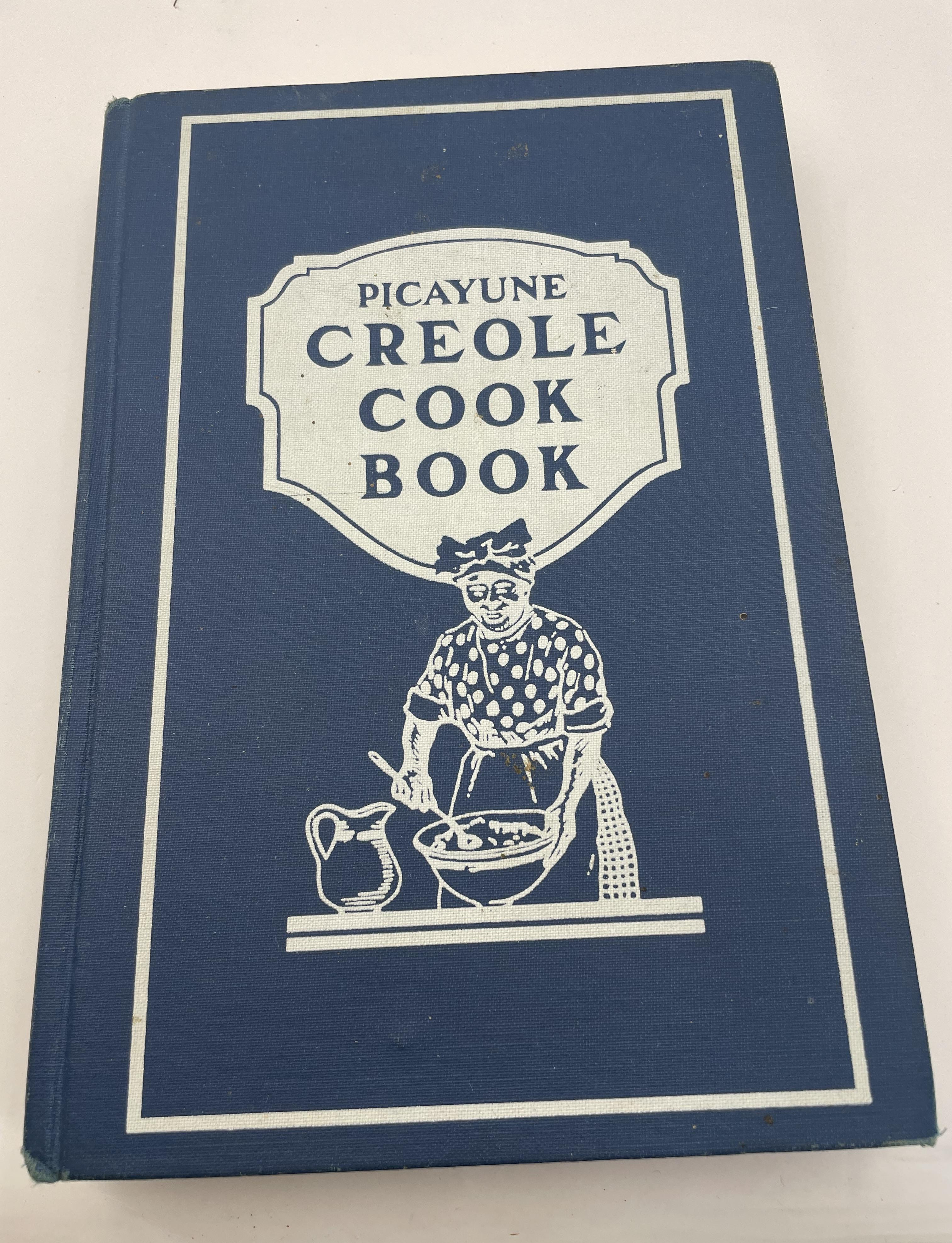 The Original Picayune Creole Cookbook [Used - Fair] [Hardcover]