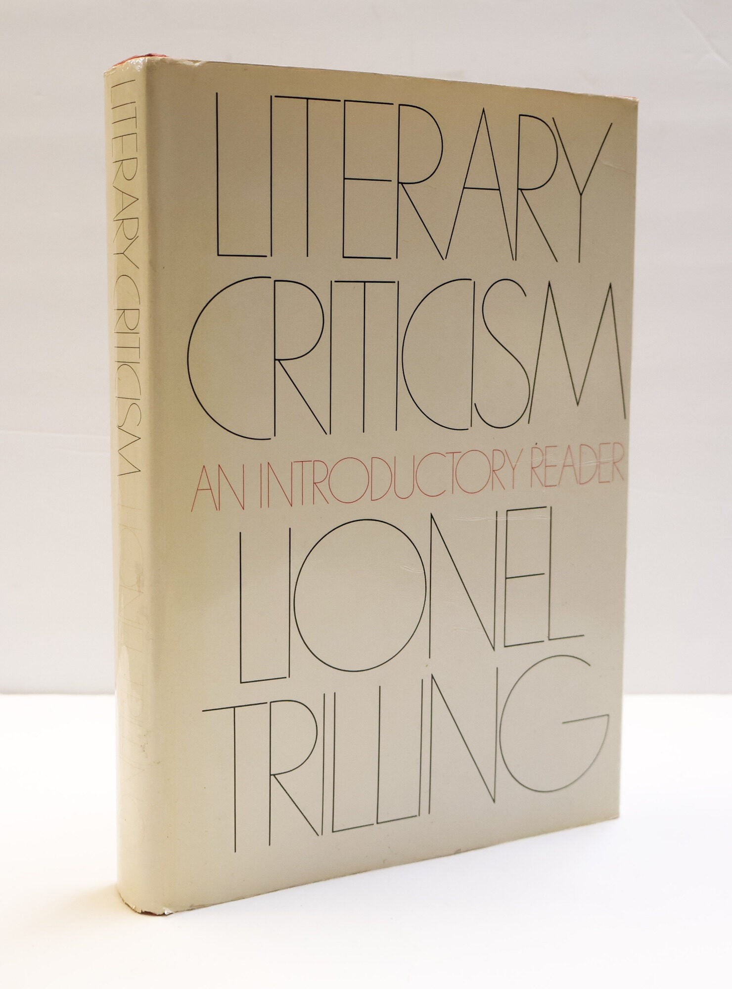 LITERARY CRITICISM: AN INTRODUCTORY READER Trilling, Lionel [Hardcover]