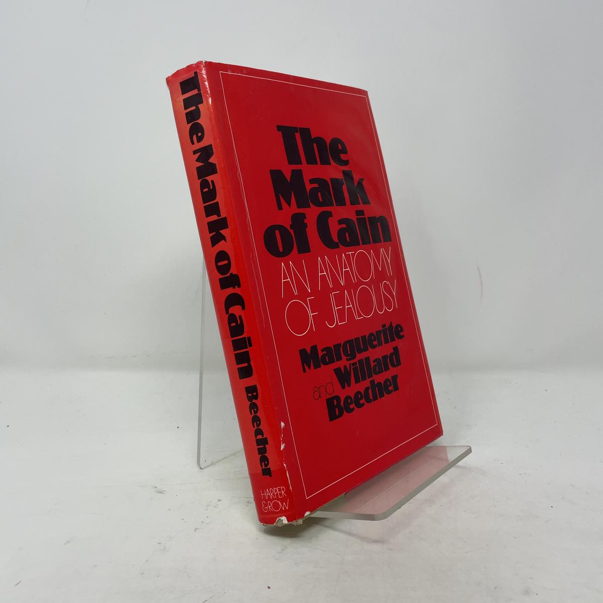 The Mark of Cain: An Anatomy of Jealousy by Marguerite Beecher and William Beecher: Very Good ...