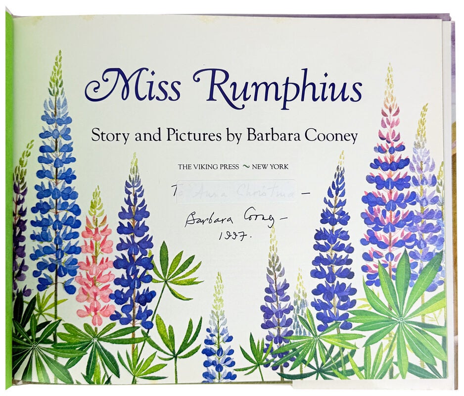 Miss Rumphius [Signed] by Barbara Cooney: Near Fine (1982) Signed by ...