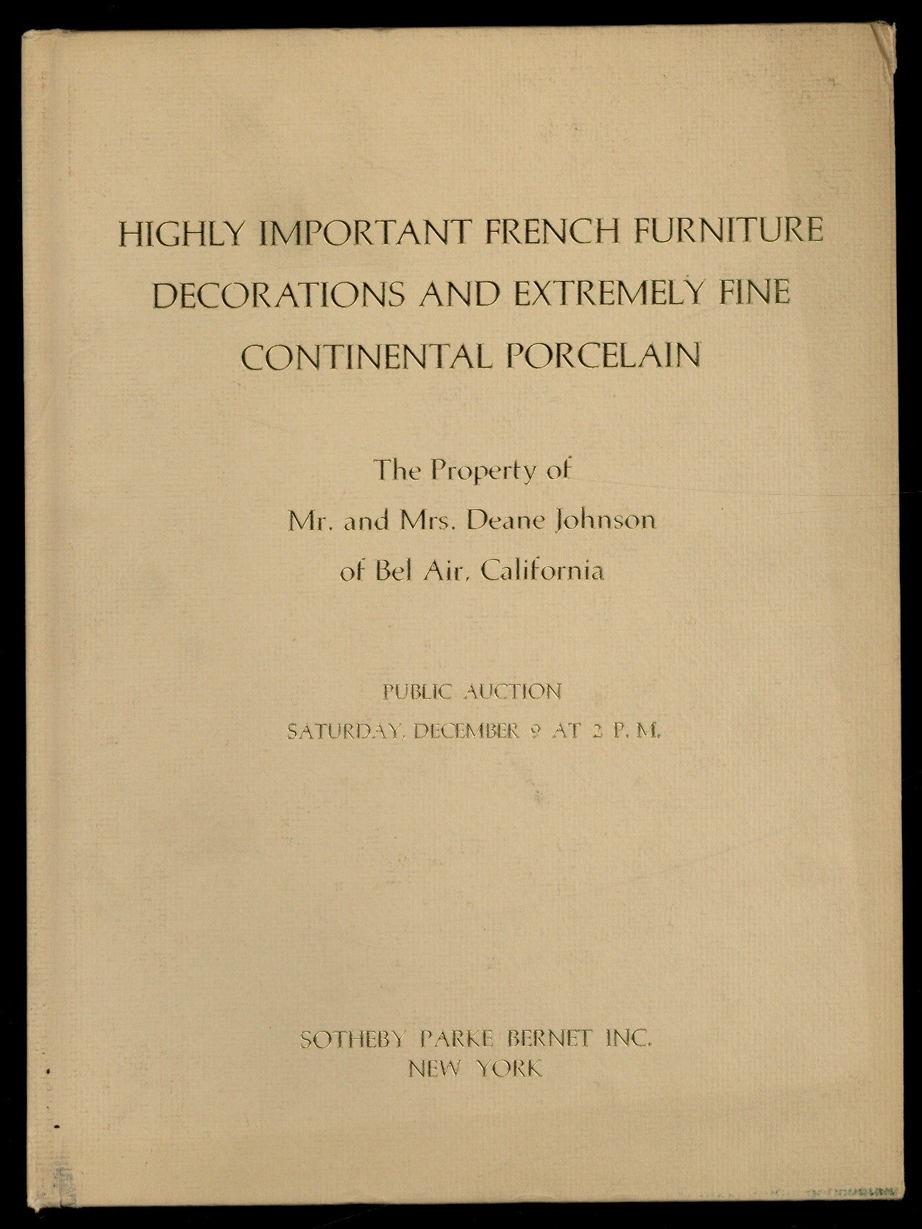[Auction Catalog]: Highly Important French Furniture, Decorations, and ...