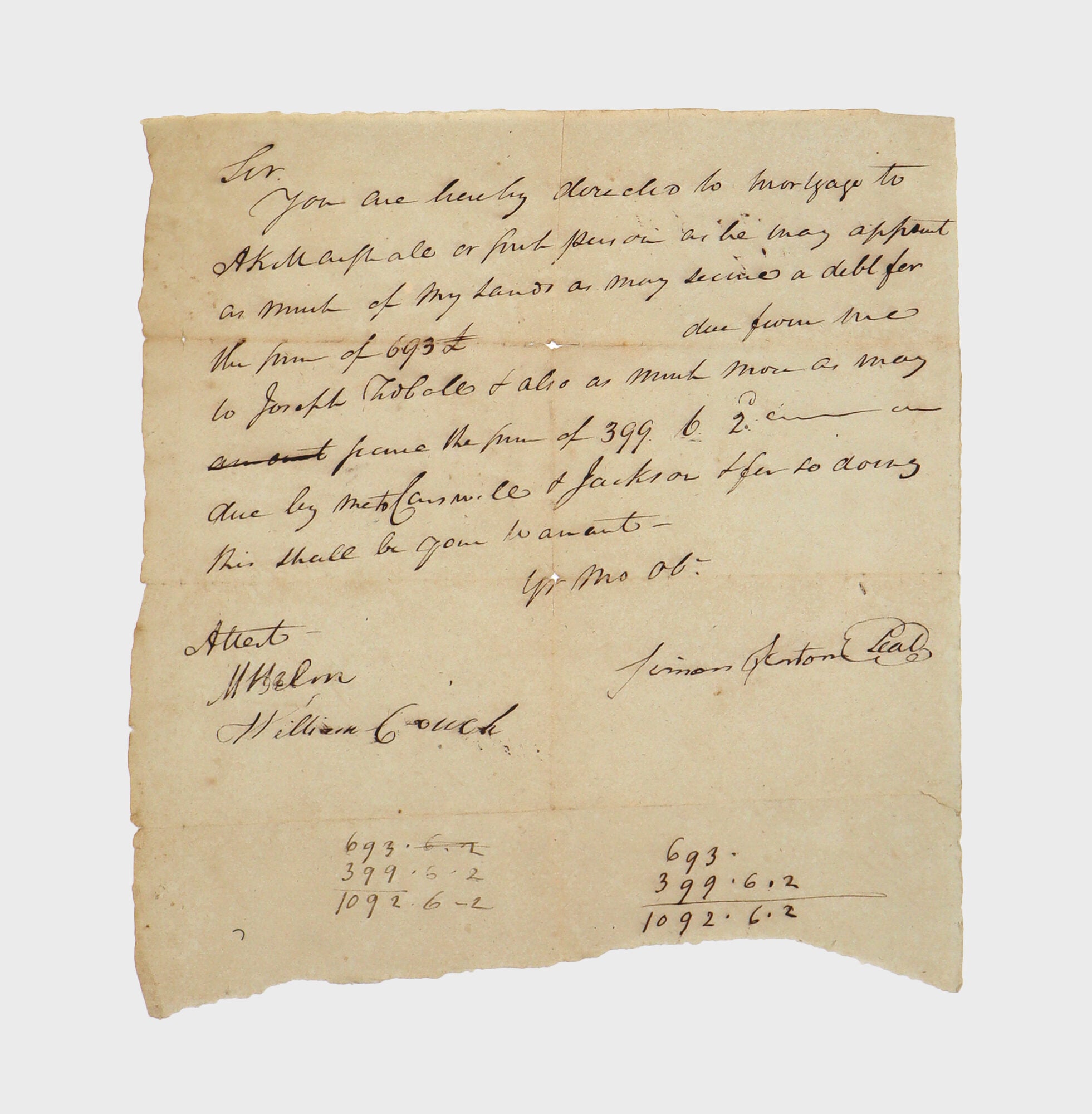 Manuscript letter signed, ordering an unnamed recipient to mortgage land to pay debts to Joseph Tidball and Carswell & Jackson Kenton, Simon