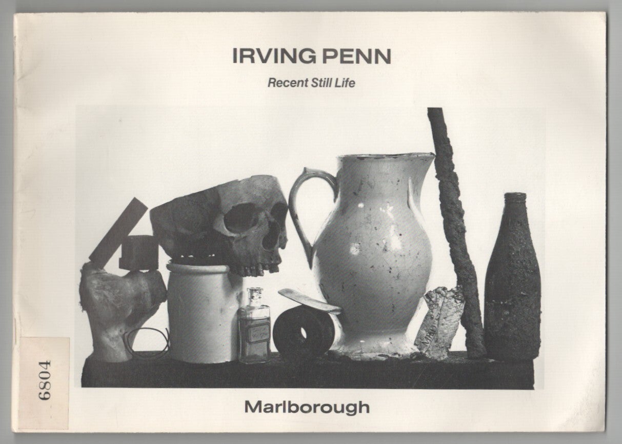 【Irving Penn ：Recent Still Life】1982年初版 Irving Penn. Recent Still Life. Negatives 1979-1980. Prints in