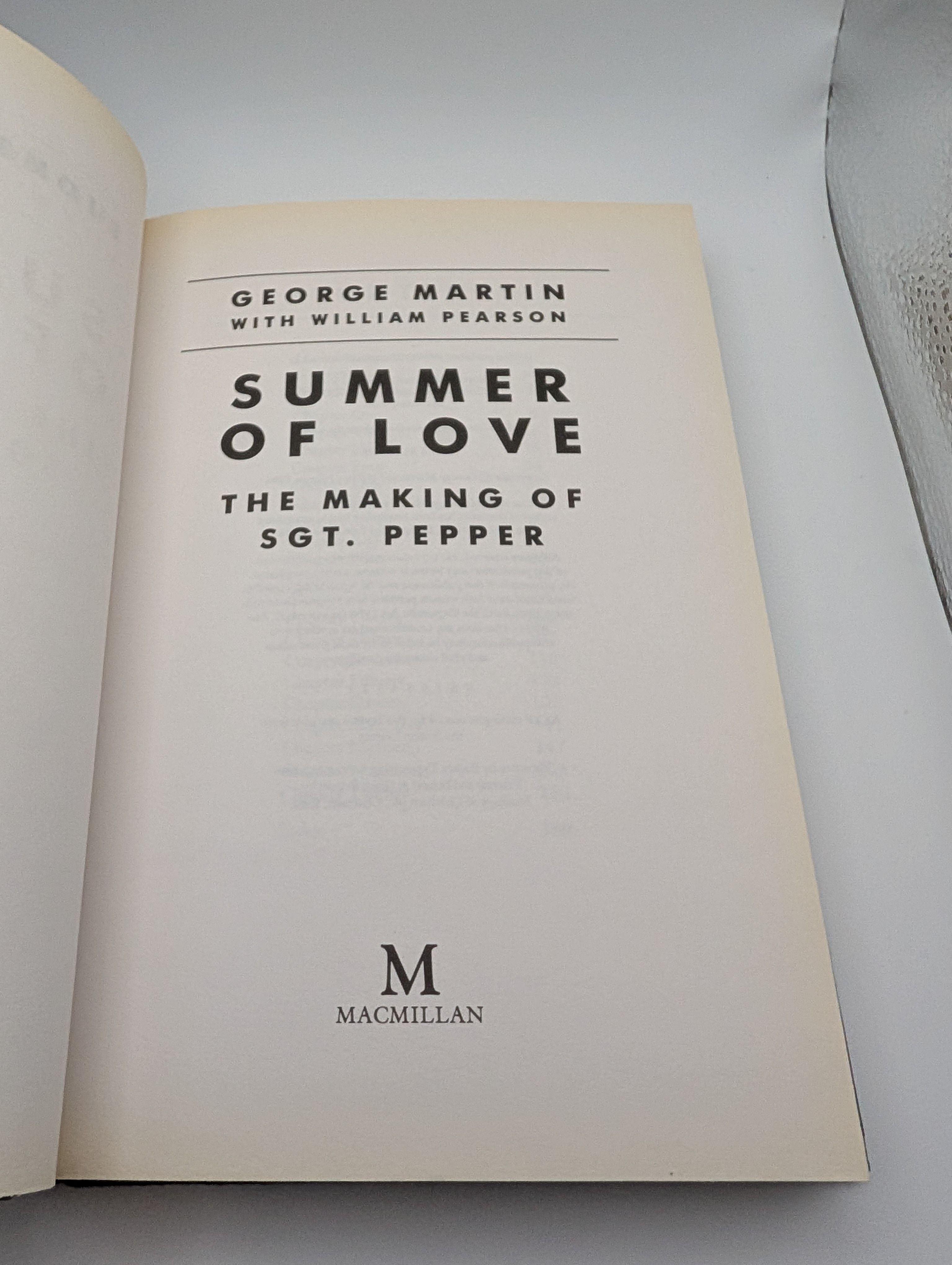 Summer of Love: The Making of Sgt. Pepper by MARTIN, George: Good