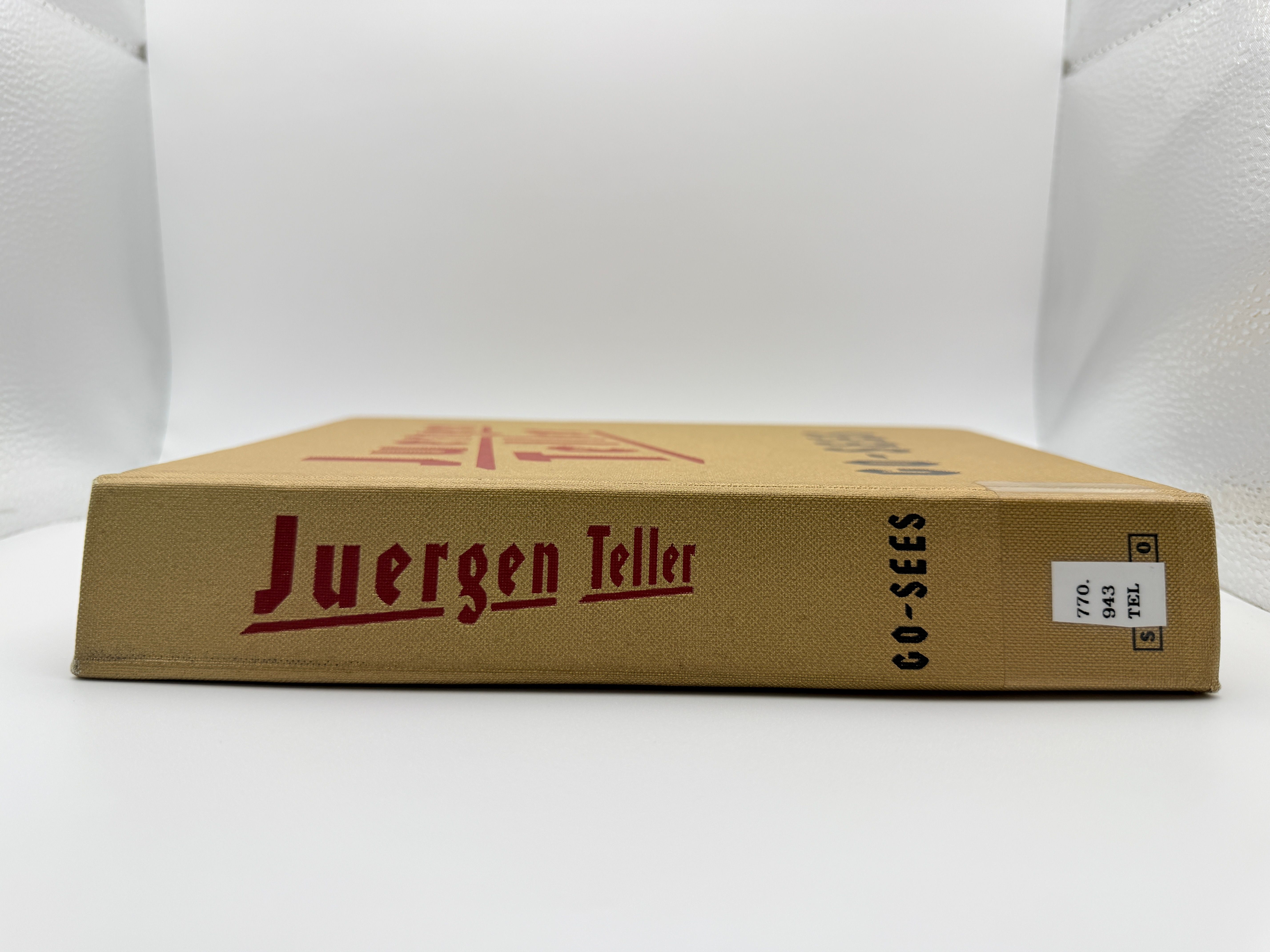 Juergen Teller Go Sees by Teller Juergen – AbeBooks
