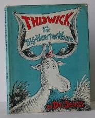 Thidwick The Big-Hearted Moose Seuss, Dr [ ] [Hardcover]