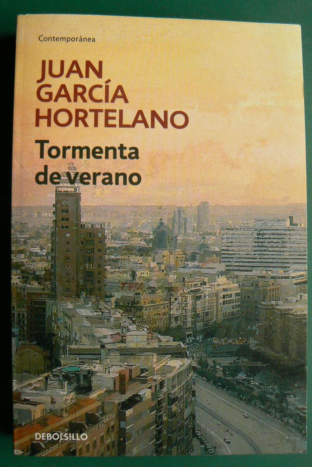 Tormenta de verano - García Hortelano, Juan (1928-1992)