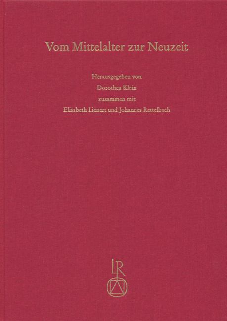 Vom Mittelalter zur Neuzeit, Festschrift für Horst Brunner - Klein, Dorothea / Lienert, Elisabeth / Rettelbach, Johannes