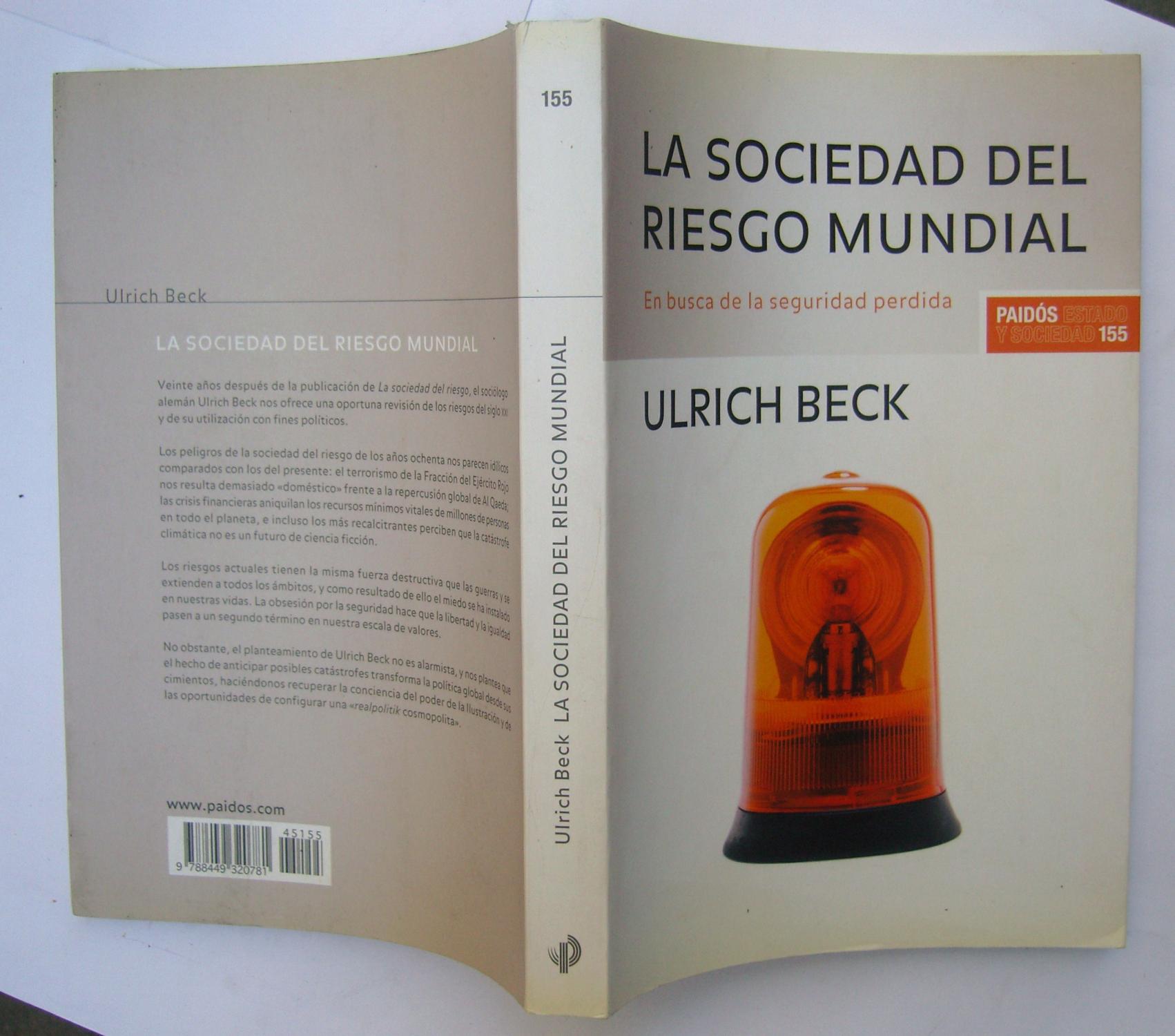 La Sociedad Del Riesgo Mundial (En Busca Del al Seguridad Perdida) - Ulrich Beck