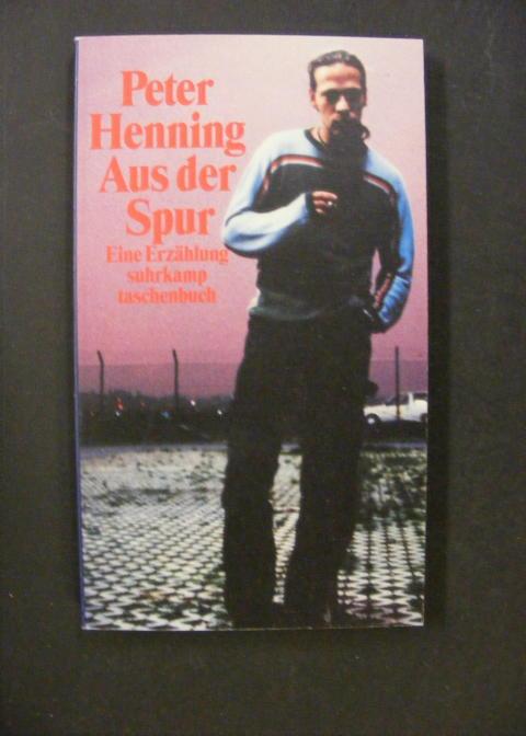 Aus der Spur - Henning, Peter