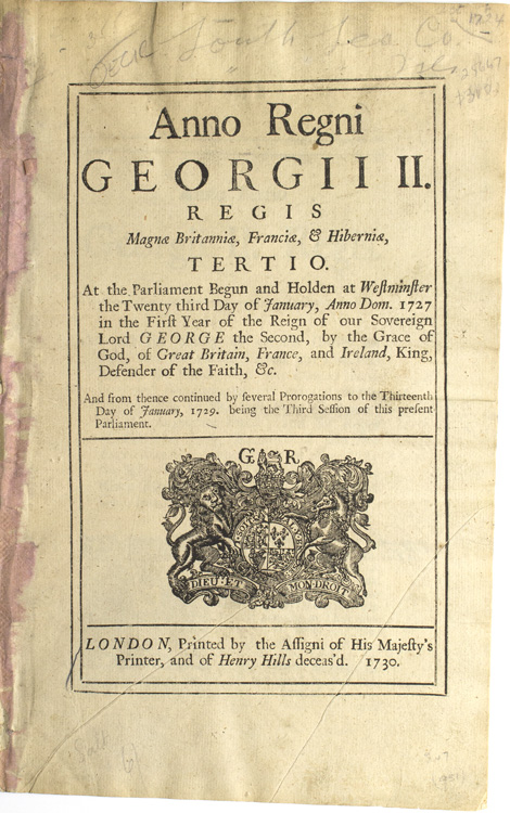 Anno Regni Georgii II. Regis magnae Britanniae, Franciae, & Hiberniae. Tertio. At the Parliament Begun and Holden at Westminster the twenty third Day of January, Anno Dom 1727 - (Salt) George II