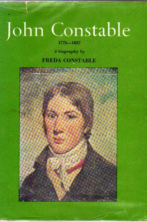 John Constable 1776-1837 - A Biography by Constable, Freda: (1975 ...