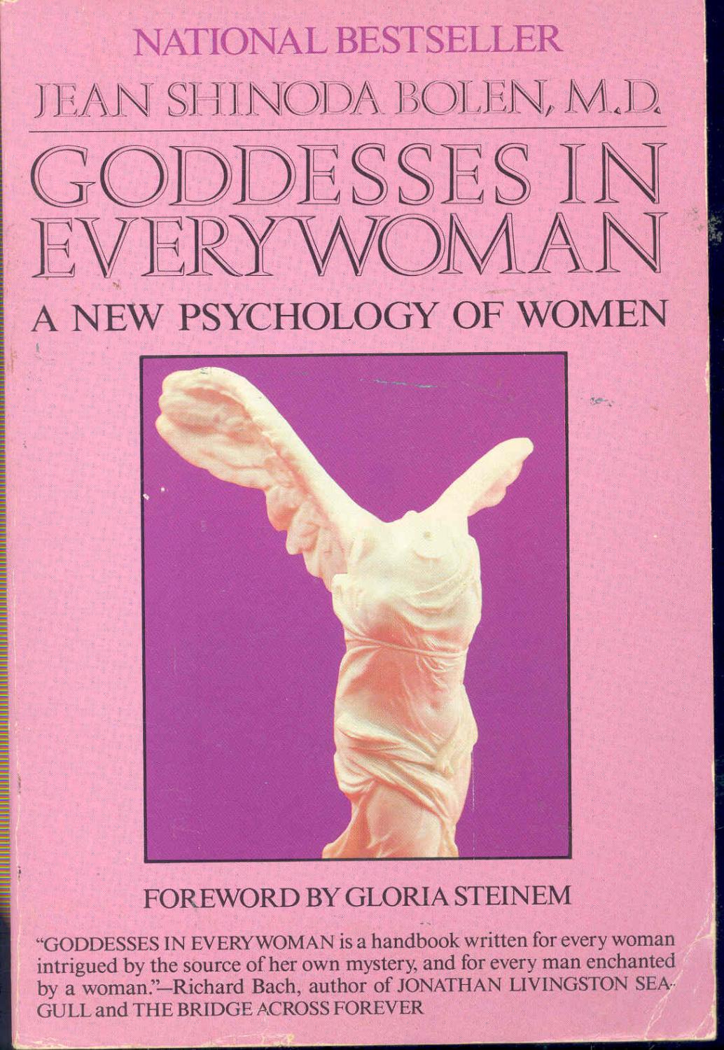 Goddesses in everywoman : a new psychology