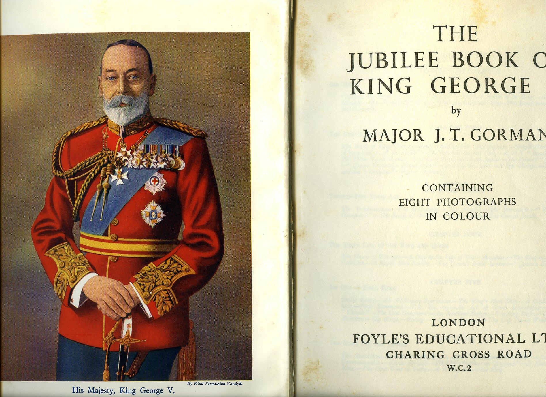The Jubilee Book of King V. 19101935 by Gorman, Major J. T