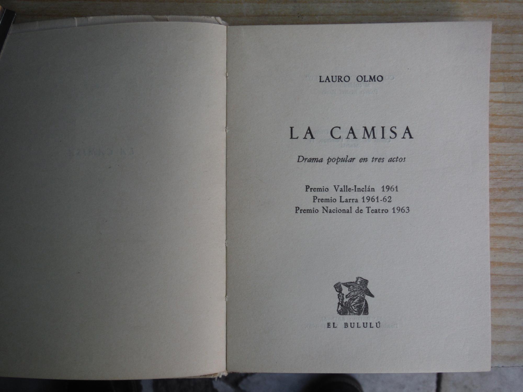 LA CAMISA by OLMO, Lauro: (1963) | Librería Anticuaria Toledo