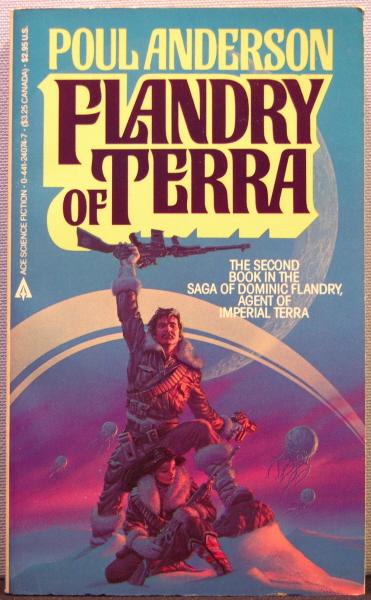 Flandry of Terra [Technic History: Dominic Flandry] - Poul Anderson