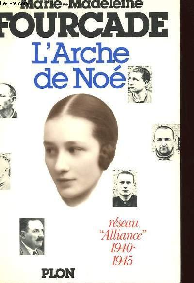 L'ARCHE DE NOE - MARIE-MADELEINE FOURCADE