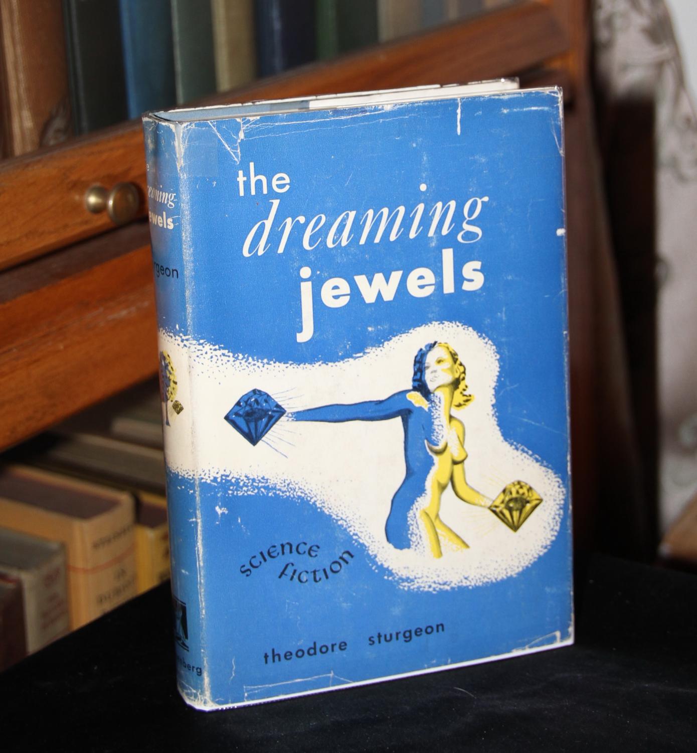 The Dreaming Jewels by Sturgeon, Theodore Fine Cloth (1950) First Edition, Signed by Author(s