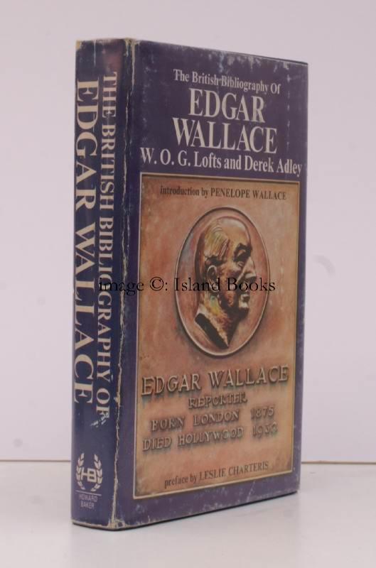 The British Bibliography of Edgar Wallace. [With an Introduction by