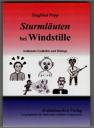 Sturmläuten bei Windstille : Amüsante Gedichte und Dialoge. (Signatur) - Popp, Siegfried