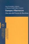 Europa y Marruecos. Diez años del proceso de Barcelona - Biblioteca Nueva