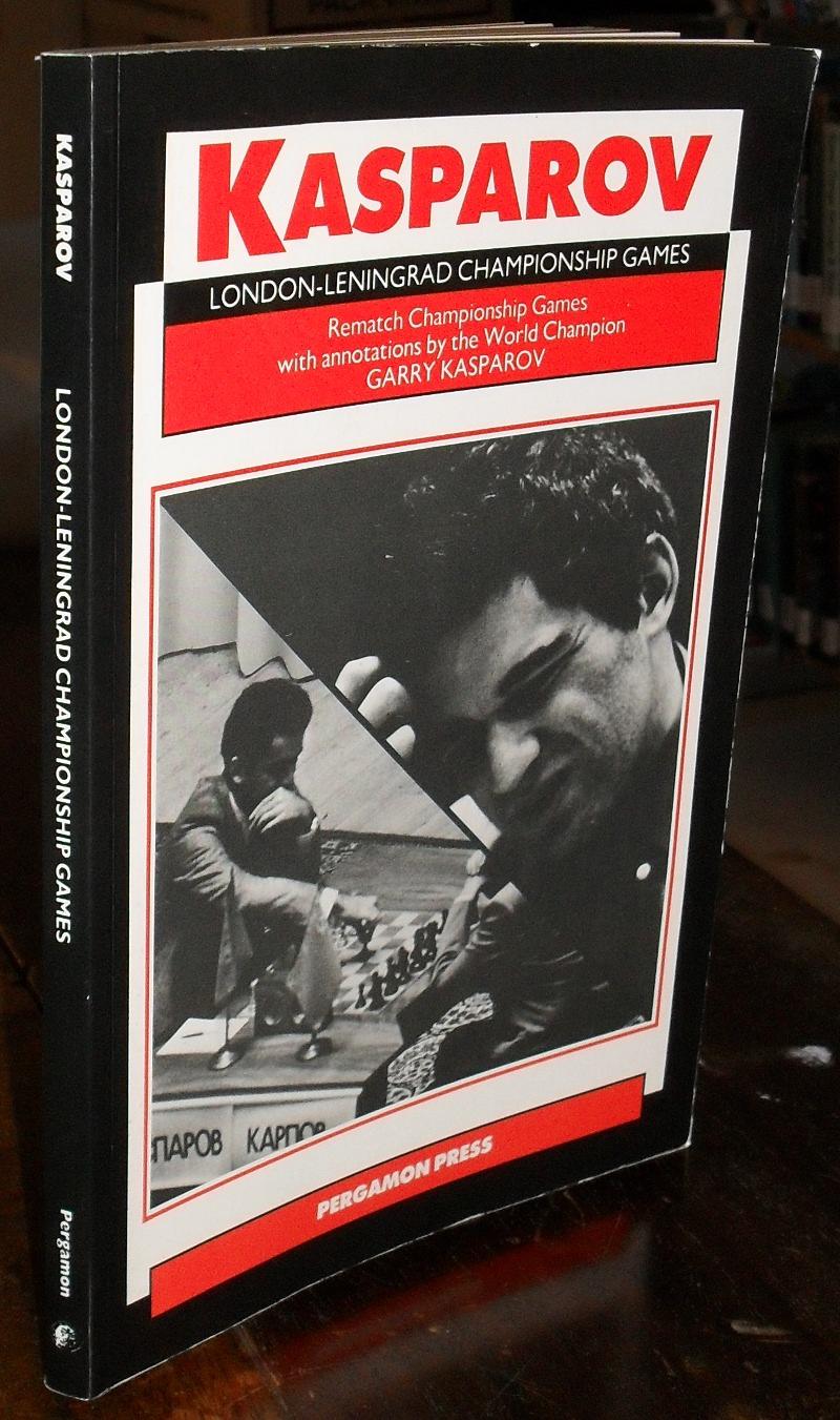 London - Leningrad Championship Games - Kasparov, Garry