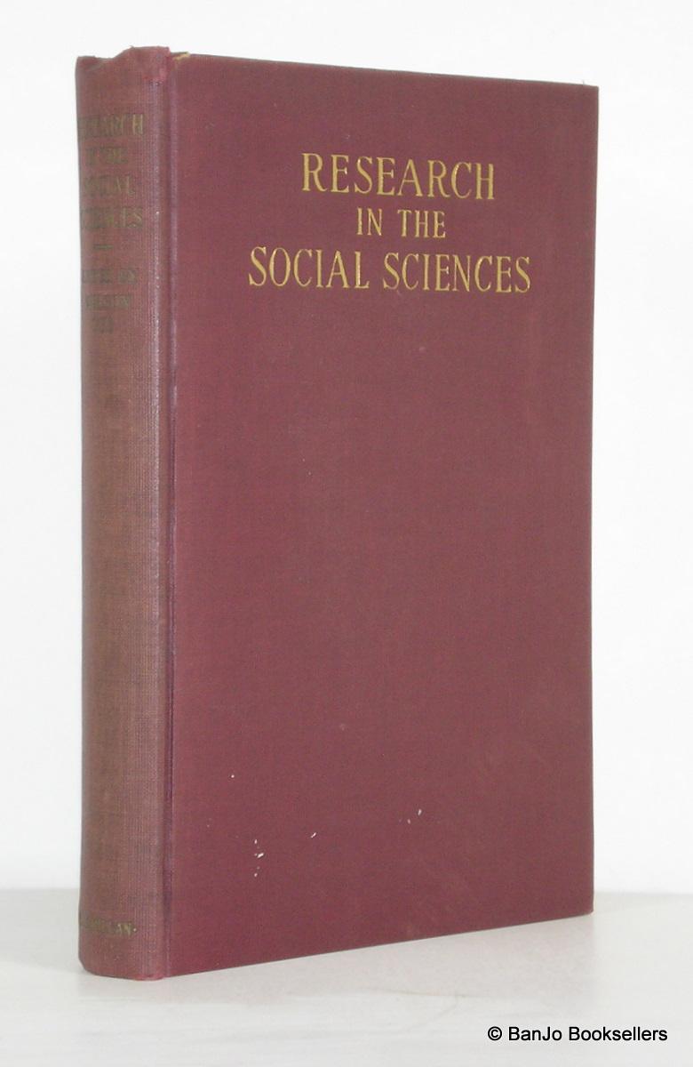 Research in the Social Sciences: Its Fundamental Methods and Objectives ...
