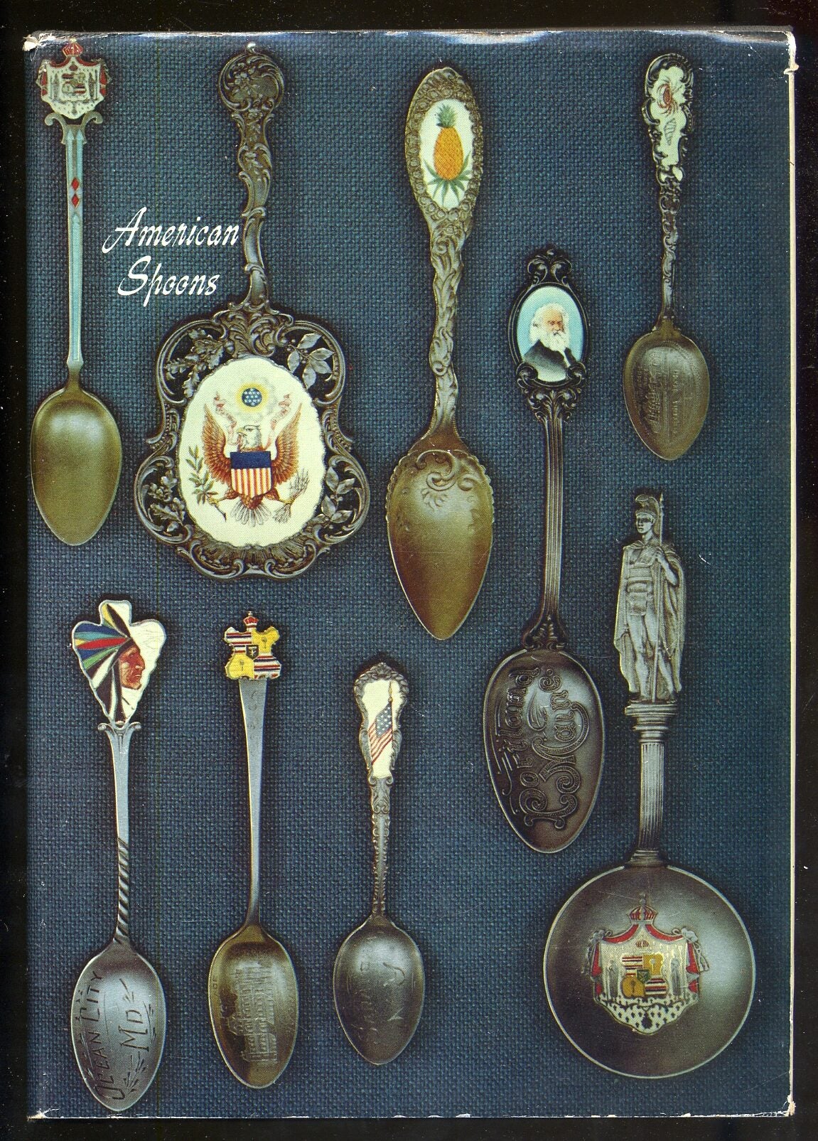 American Spoons Souvenir and Historical by RAINWATER, Dorothy T. and