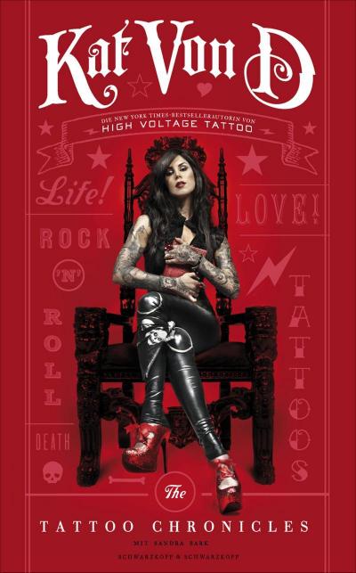Kat Von D: The Tattoo Chronicles | Deutsche Ausgabe - Kat Von D