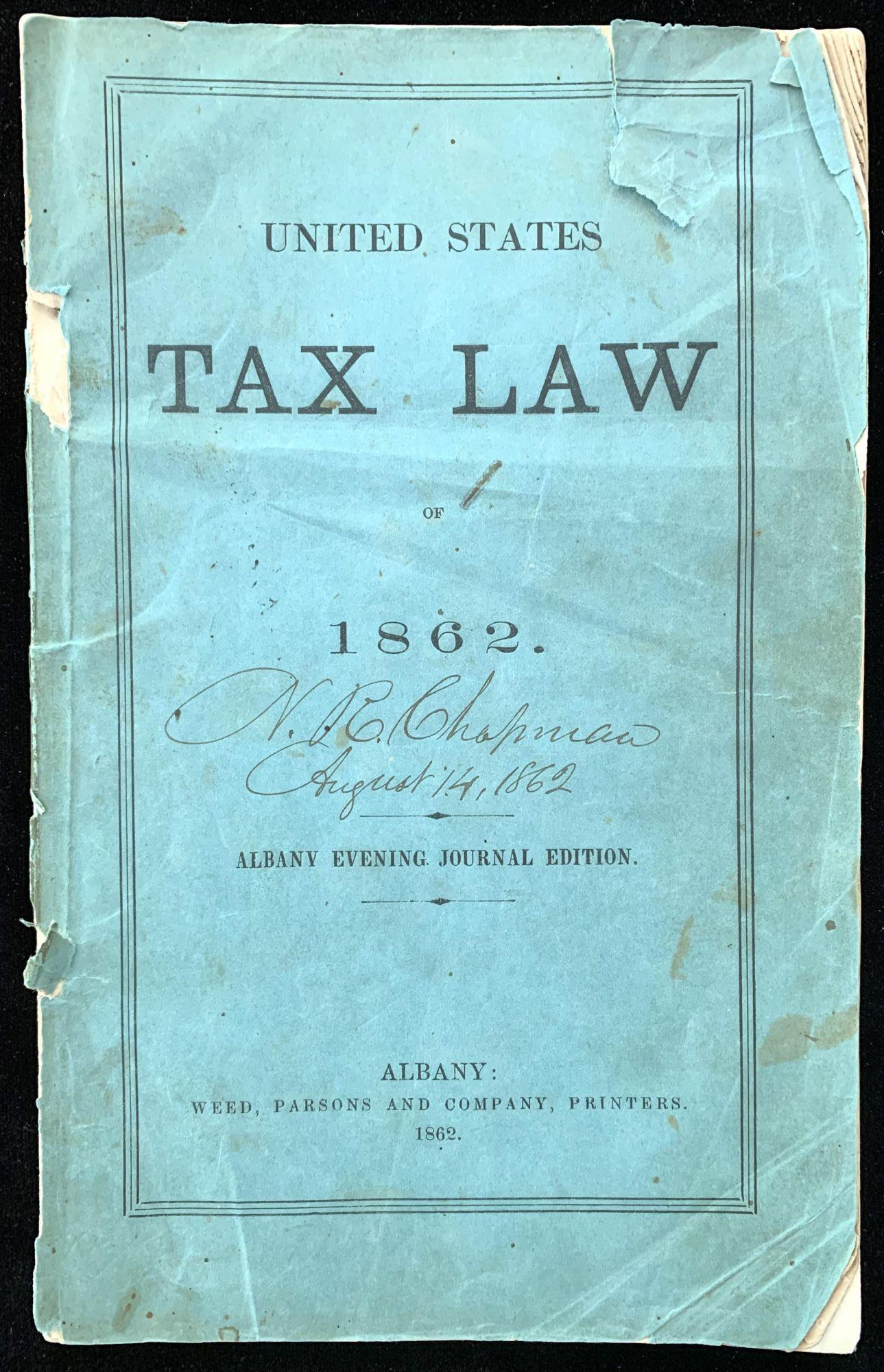 United States Tax Law of 1862. Albany Evening Journal edition by