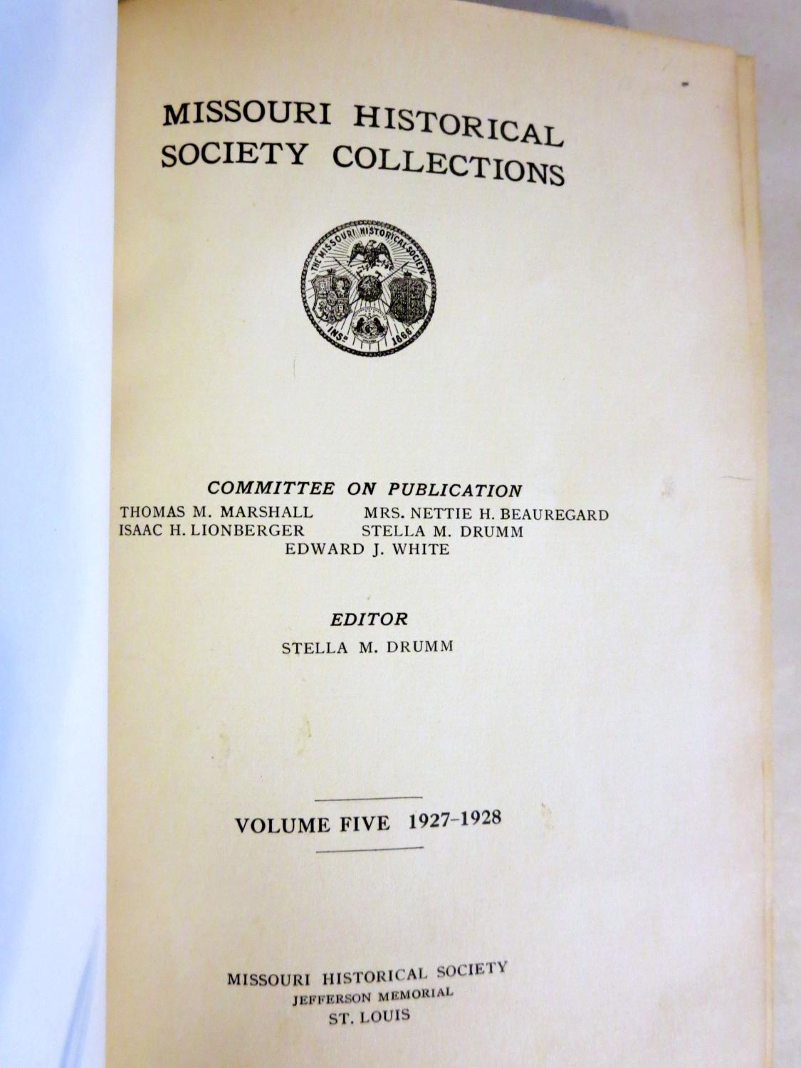 MISSOURI HISTORICAL SOCIETY COLLECTIONS, VOLUME 5, NO. 3 (OCTOBER, 1927