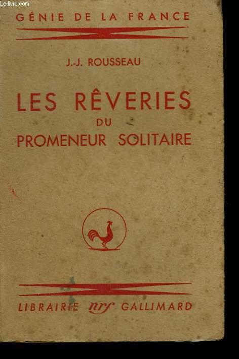 LES REVERIES DU PROMENEUR SOLITAIRE. by ROUSSEAU JEAN-JACQUES.: bon ...