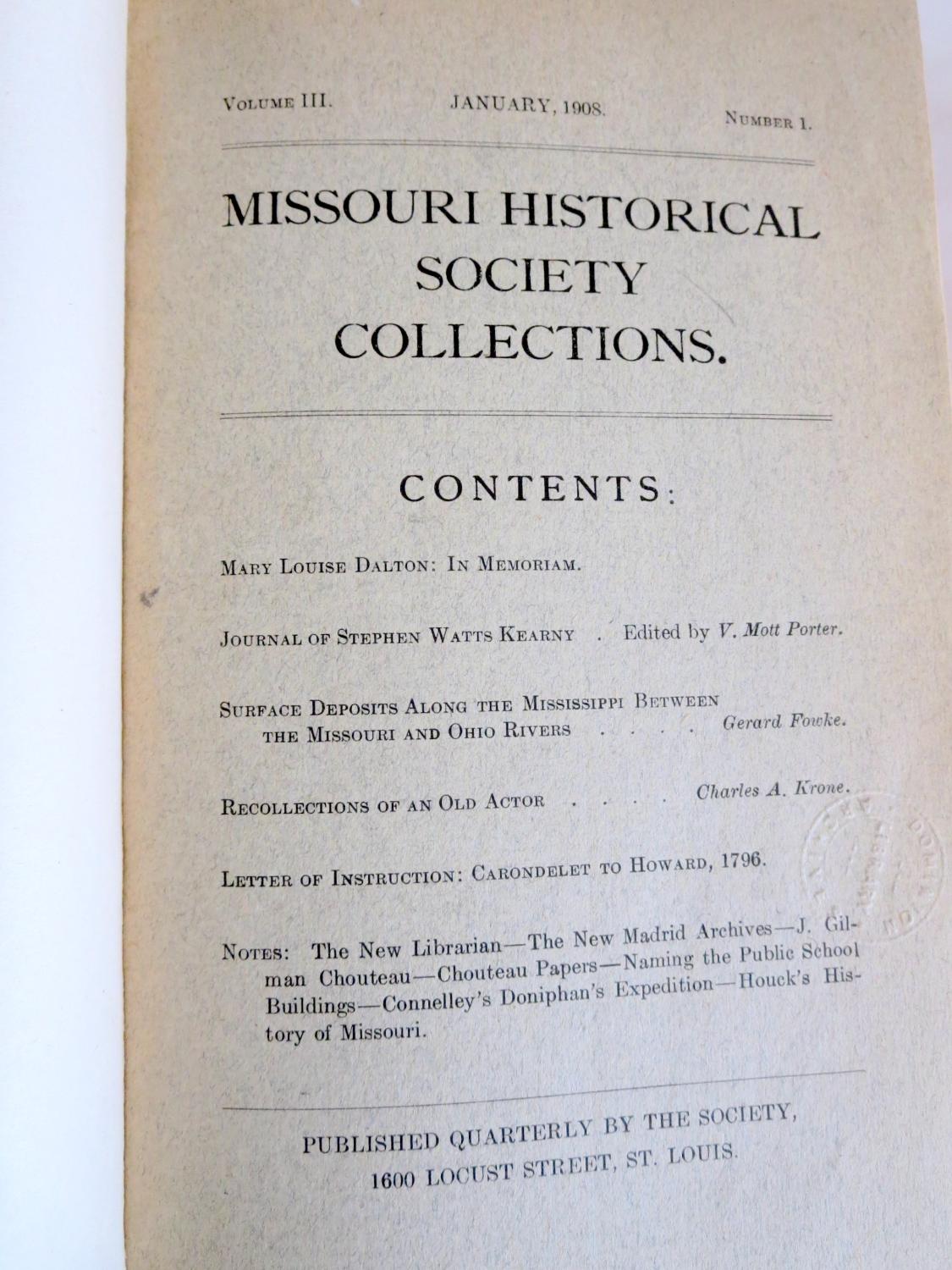MISSOURI HISTORICAL SOCIETY COLLECTIONS, VOL. III, NO.1,2,3 (19081911