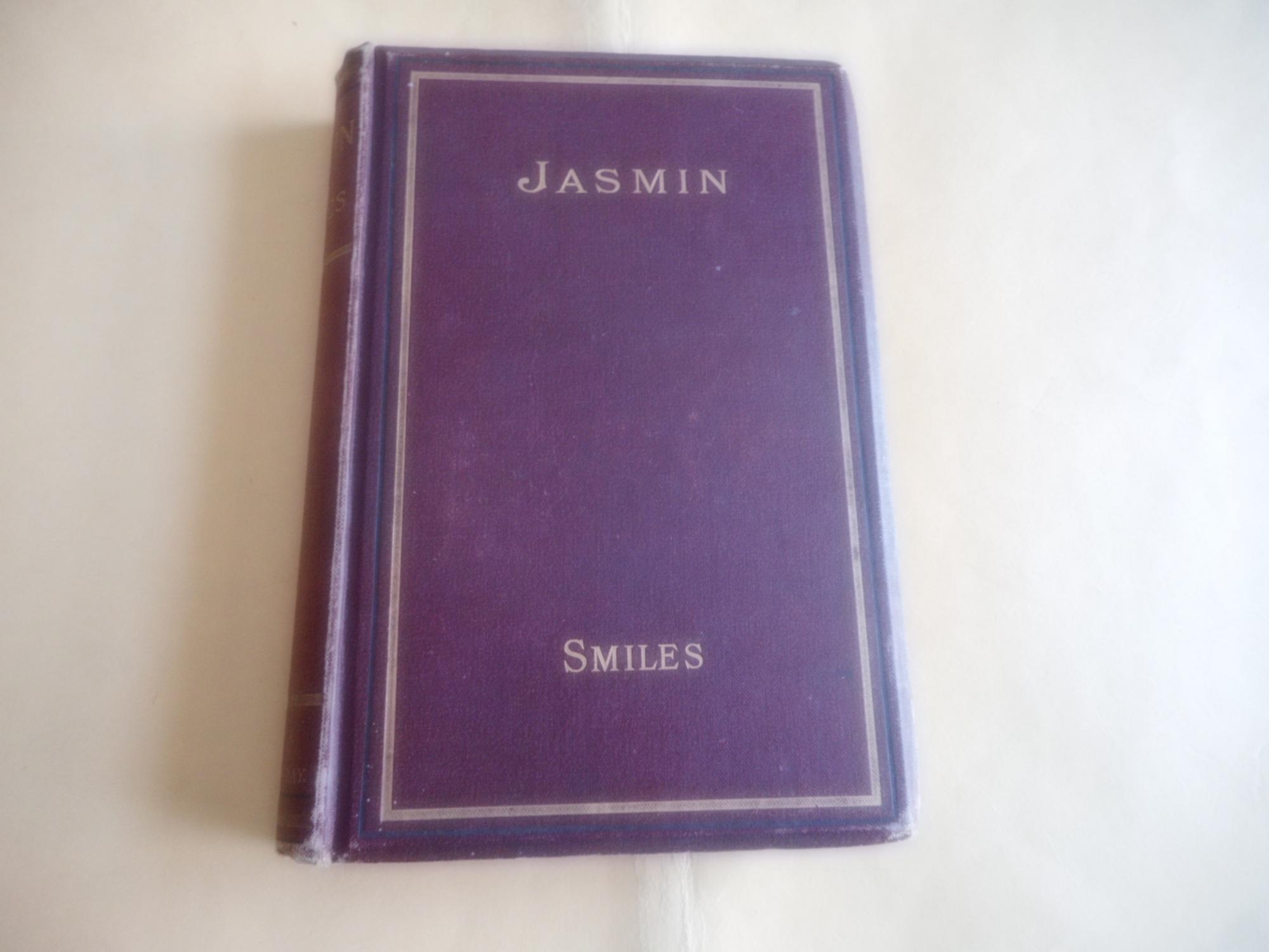 Jasmin:Barber;Poet;Philanthropist - Samuel Smiles